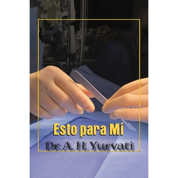 Esto para Mí, (Paperback)