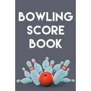 BEST GAME SCORE BOOK PUBLISHERS Bowling Score Book: A 6" x 9" Score Book With 97 Sheets of Game Record Keeping Strikes, Spares and Frames for Coaches, Bowling Leagues or Professional Bowlers (Paperback)