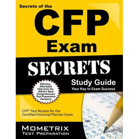CFP Exam Secrets Study Guide : CFP Test Review for the Certified Financial Planner