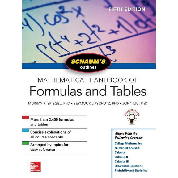 Schaum's Outlines Schaum's Outline of Mathematical Handbook of Formulas and Tables, (Paperback)