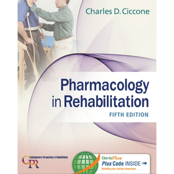 Pre-Owned Pharmacology in Rehabilitation (Hardcover 9780803640290) by Charles D Ciccone