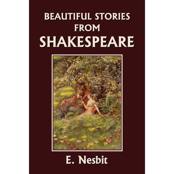 Beautiful Stories from Shakespeare (Yesterday's Classics), (Paperback)