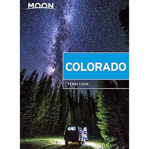 Pre-Owned Moon Colorado: Scenic Drives, National Parks, Best Hikes (Travel Guide), 9781640498372, 1640498370, Paperback, 10 edition