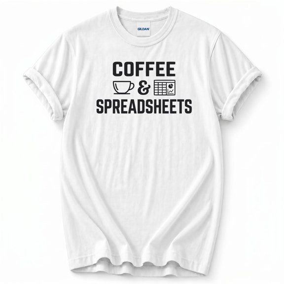 Coffee and Spreadsheets T-Shirt – Accountant Humor – Office Wear Gift