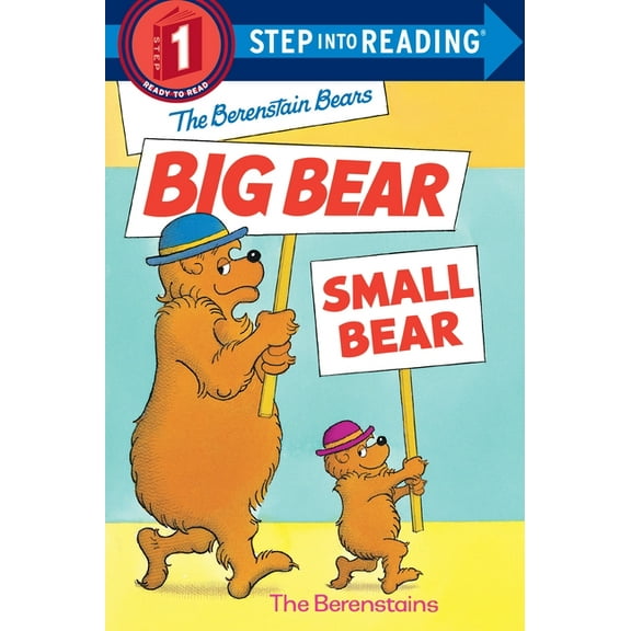 Step Into Reading The Berenstain Bears' Big Bear, Small Bear, (Paperback)