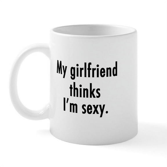 CafePress - Sexy Boyfriend (Or Girlfriend) Mug - 11 oz Ceramic Mug - Novelty Coffee Tea Cup