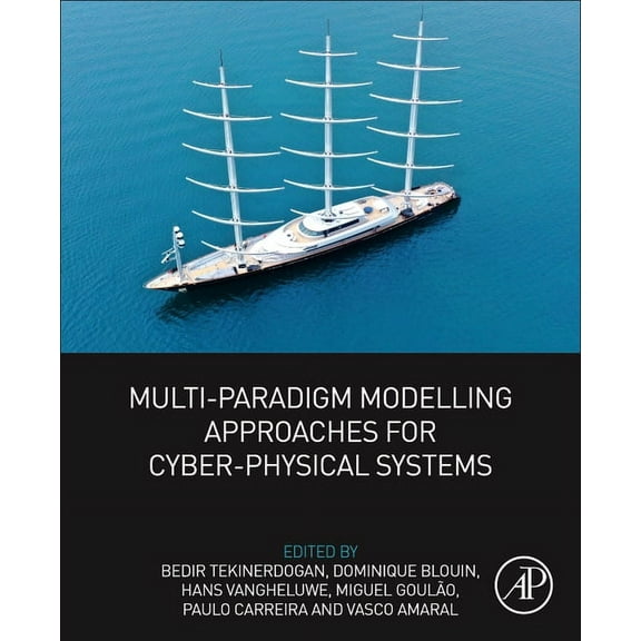 Multi-Paradigm Modelling Approaches for Cyber-Physical Systems, (Paperback)