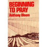 Beginning to Pray