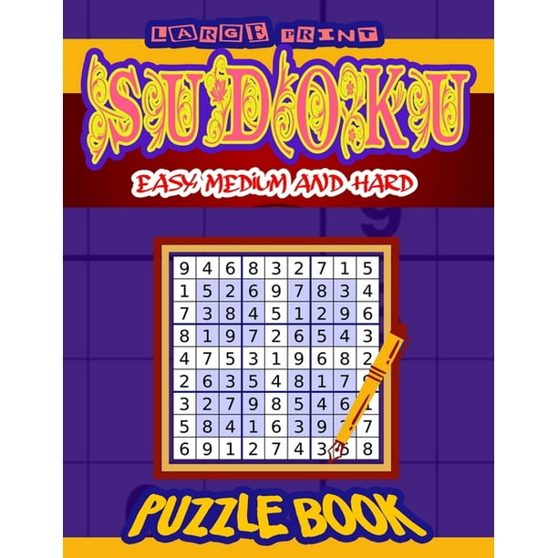 large print sudoku easy medium and hard sudoku puzzle book with only one level of difficulty sudoku book series paperback walmart com walmart com