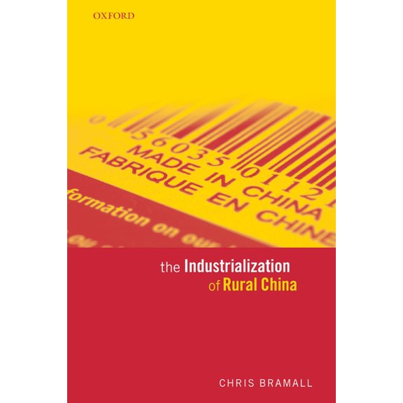 The Industrialization of Rural China, (Hardcover)