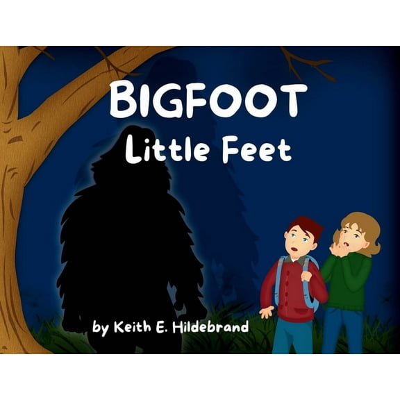 BIGFOOT Little Feet, (Paperback)