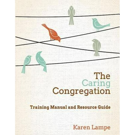 Training Resource Manuals - The Caring Congregation : Training Manual and Resource Guide