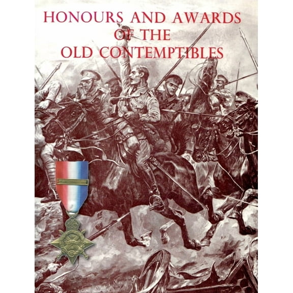 Honours And Awards Of The Old Contemptibles