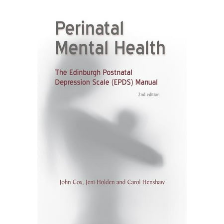 UPC: 9781909726130 | Perinatal Mental Health: The Epds Manual (Paperback)