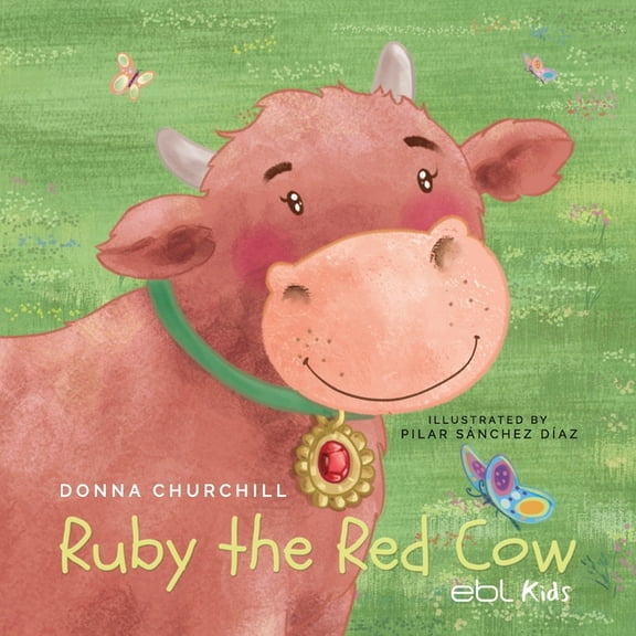 Ruby the Red Cow, (Paperback)