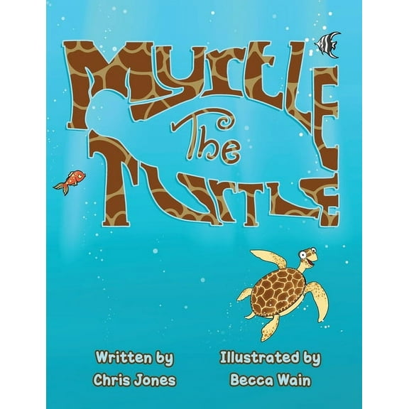 Myrtle The Turtle, (Paperback)