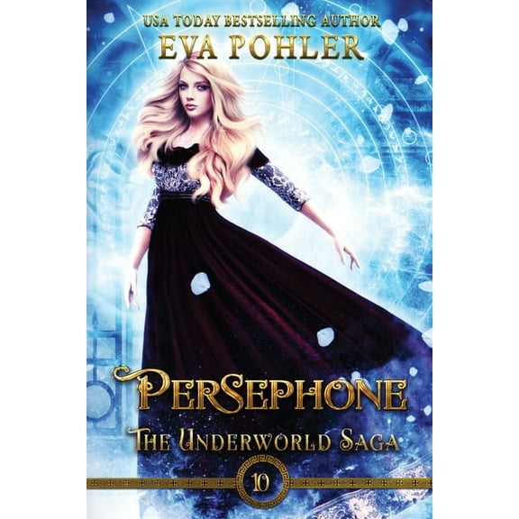 The Underworld Saga Persephone, Book 0, (Paperback)