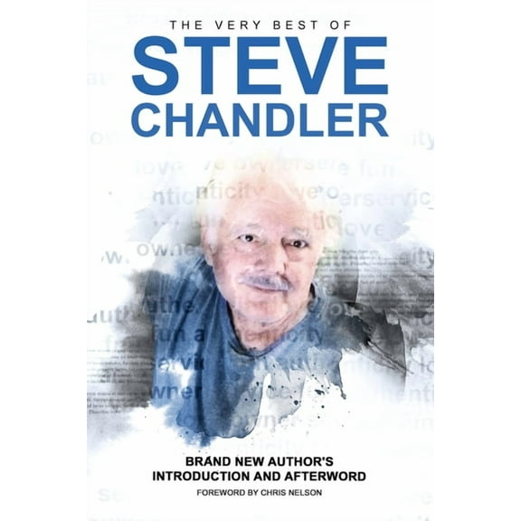 The Very Best of Steve Chandler, (Paperback)