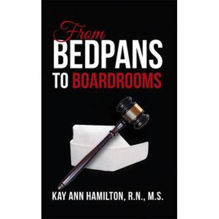 - From Bedpans to Boardrooms - eBook