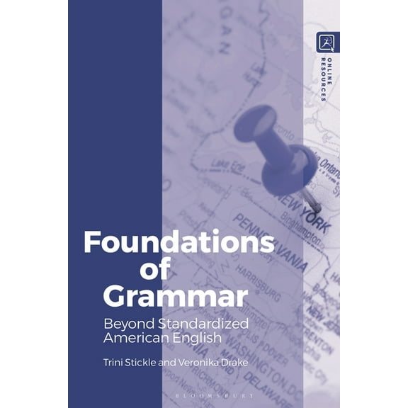 Foundations of Grammar: Beyond Standardized American English, (Paperback)