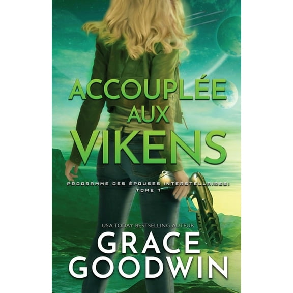 Programme Des Épouses Interstellaires Accouplée aux Vikens: (Grands caractères), Book 7, (Paperback)