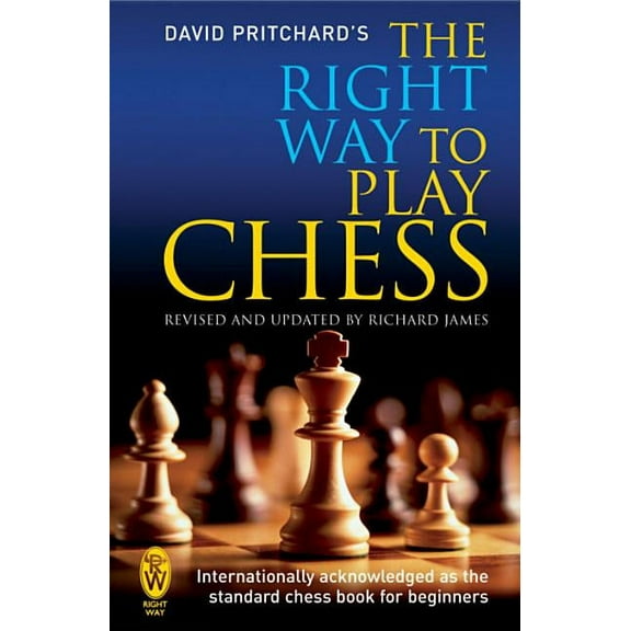 Right Way To Play Chess