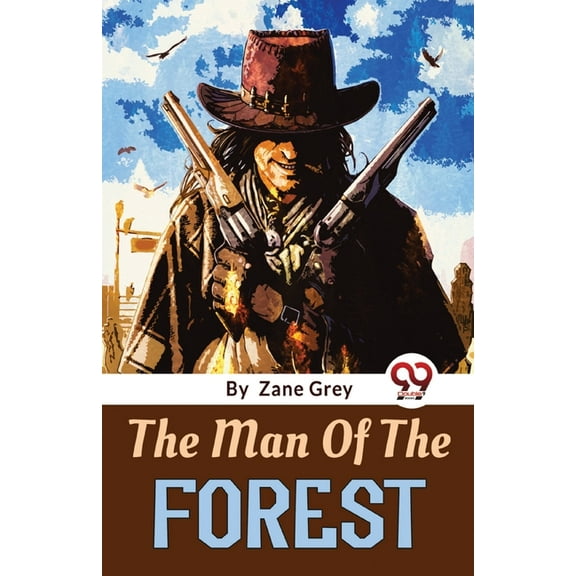 The Man Of The Forest, (Paperback)