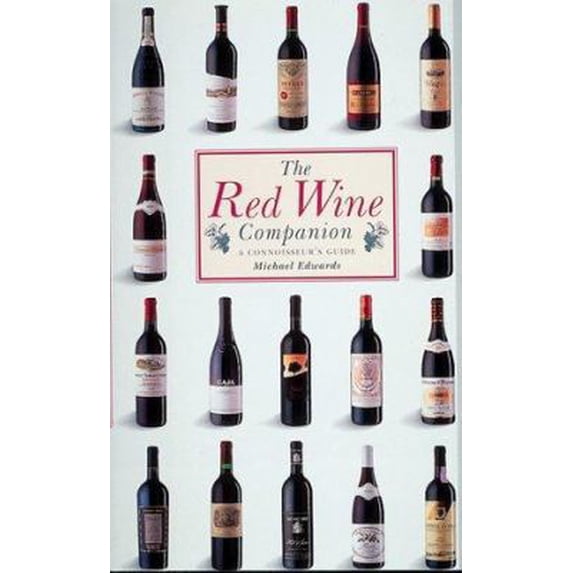 Pre-Owned The Red Wine Companion (Hardcover) 1552092569 9781552092569