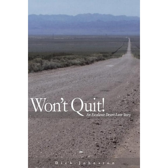 Wont quit! (Paperback)