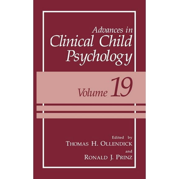 Advances in Clinical Child Psychology Advances in Clinical Child Psychology, Book 19, (Hardcover)