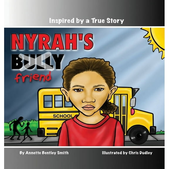 Nyrah's Bully (Hardcover)