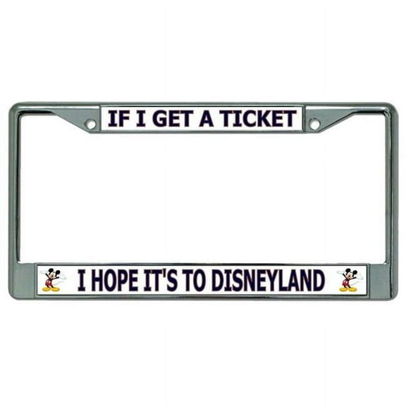 212 Main LPO3985 6 x 12 in. Hope Its to Disneyland Chrome License Plate Frame