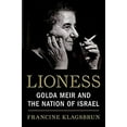 thumbnail image 1 of Pre-Owned Lioness: Golda Meir and the Nation of Israel (Hardcover) 0805242376 9780805242379, 1 of 1