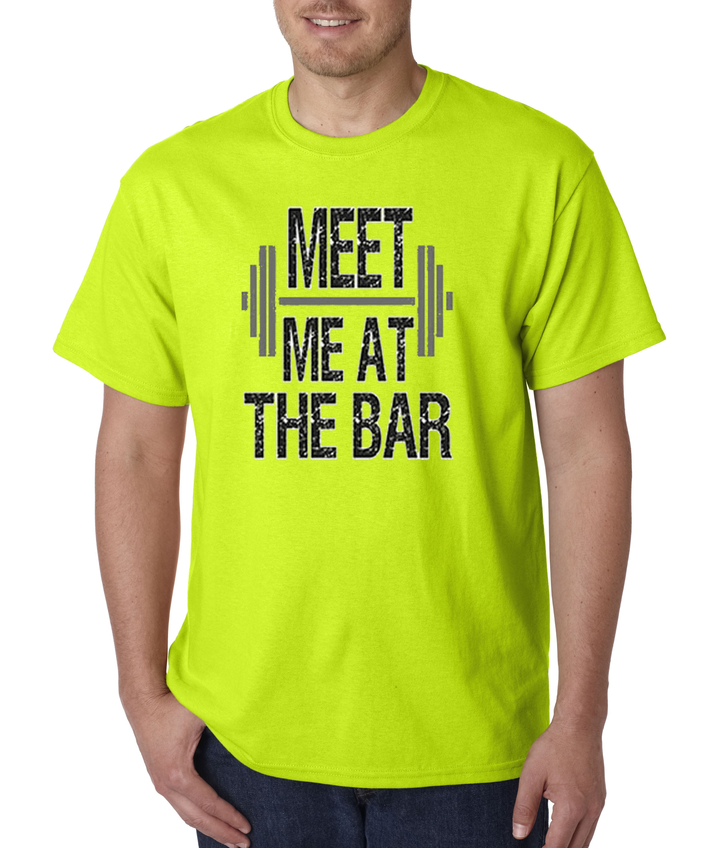 T-Shirt Meet Me At The Bar Gym Workout 