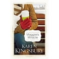 thumbnail image 1 of Pre-Owned Maggie's Miracle (Hardcover) by Karen Kingsbury, 1 of 1