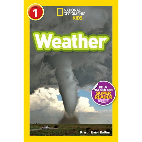 Pre-Owned Weather (National Geographic Kids Readers, Level 1) (Library Binding) 1426313497 9781426313493