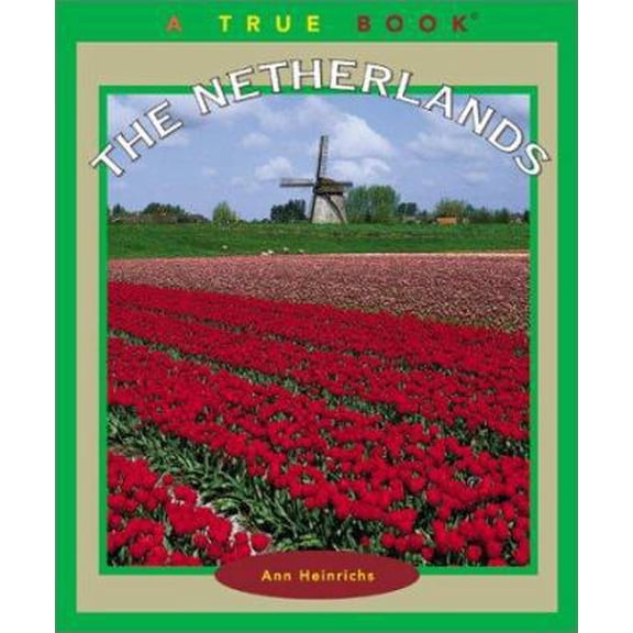 Pre-Owned The Netherlands (True Books: Geography: Countries) (Unknown) 0516226754 9780516226750