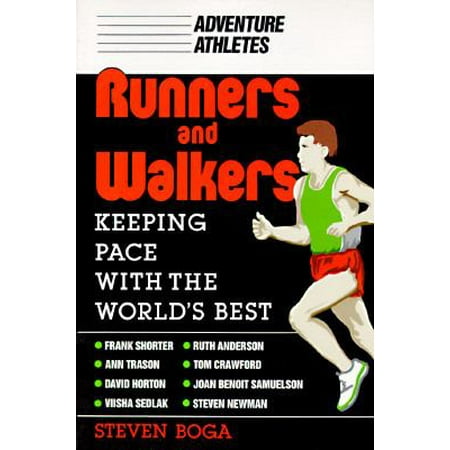 

Adventure Athletes : Runners and Walkers: Keeping Pace with the World s Best 9780811724142 Used / Pre-owned