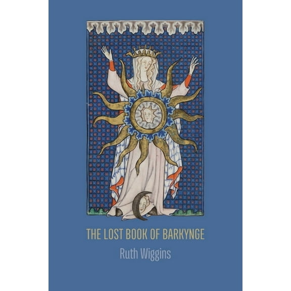 The Lost Book of Barkynge, (Paperback)