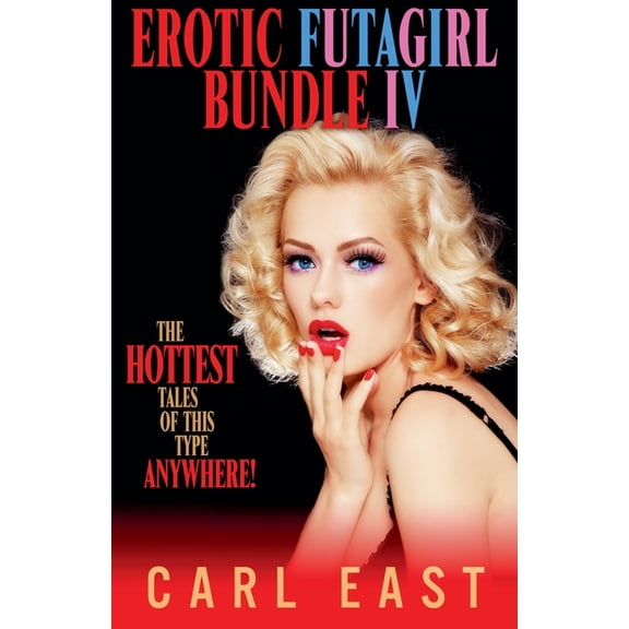 Erotic Futagirl Bundle IV, (Paperback)
