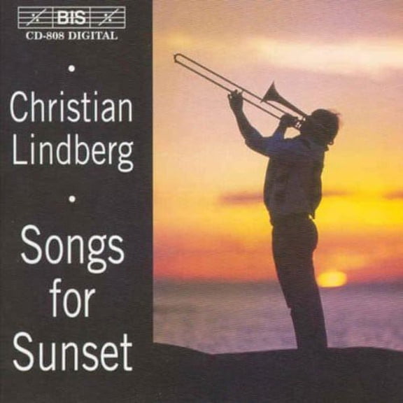 Christian Lindberg - Songs for Sunset / Meditation - Music & Performance - CD