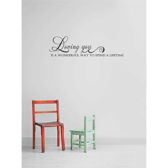 Wall Design Pieces Loving You Is A Wonderful Way To Spend A Lifetime Inspirational Life Quote 10x20