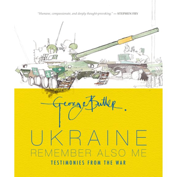 Pre-Owned Ukraine: Remember Also Me: Testimonies from the War (Hardcover) 1536240435 9781536240436