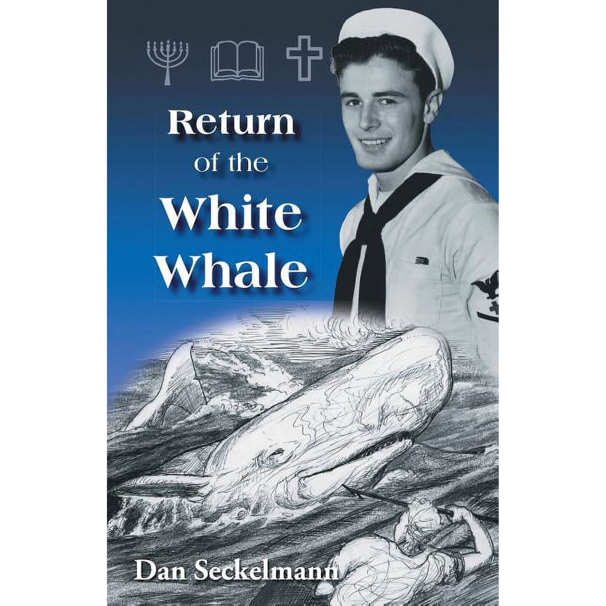 Return of the White Whale (Paperback)