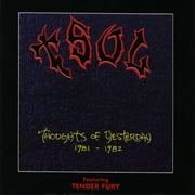 Thoughts Of Yesterday/Tender Fury