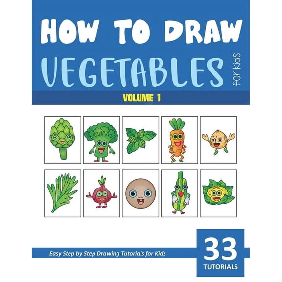 How to Draw Vegetables for Kids - Vol 1, (Paperback)