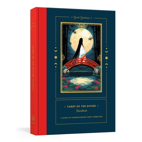 Tarot of the Divine Handbook: A Guide to Understanding Tarot Symbolism, (Hardcover)
