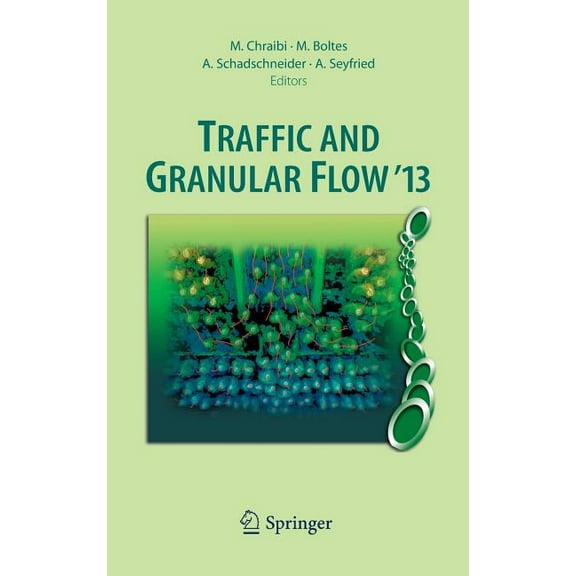 Traffic and Granular Flow '13, (Hardcover)