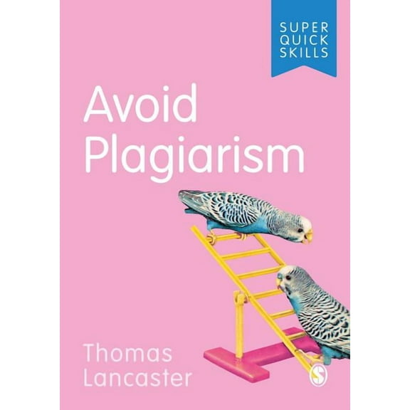 Super Quick Skills Avoid Plagiarism, (Paperback)