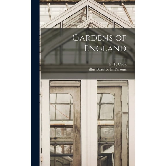 Gardens of England (Hardcover)